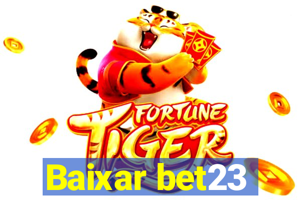 Baixar bet23